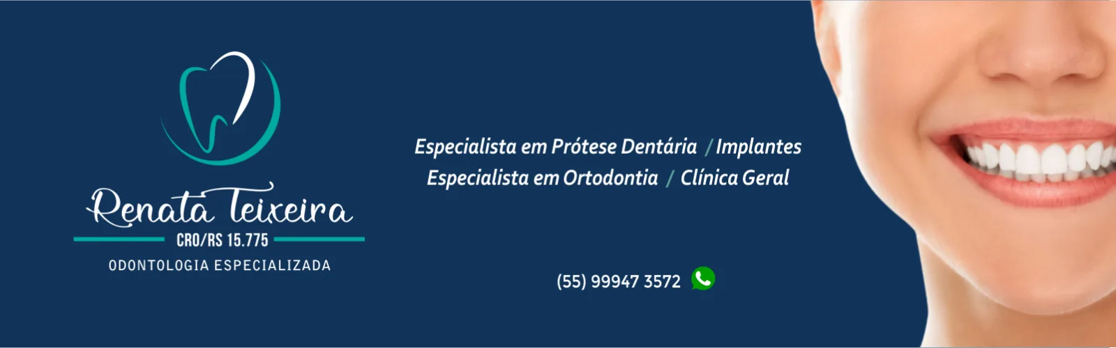 Banner da loja Dra. Renata Teixeira - Odontologia Especializada